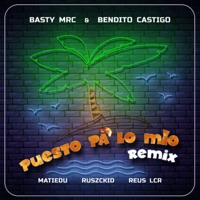 Puesto Pa' Lo Mío (Remix) - Single