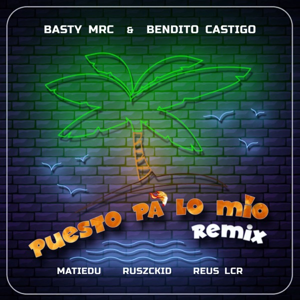 Puesto Pa' Lo Mío (Remix)