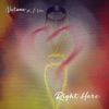 Right Here (feat. I-Von) - Single