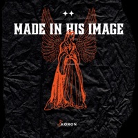 Made In His Image - Single - Koron