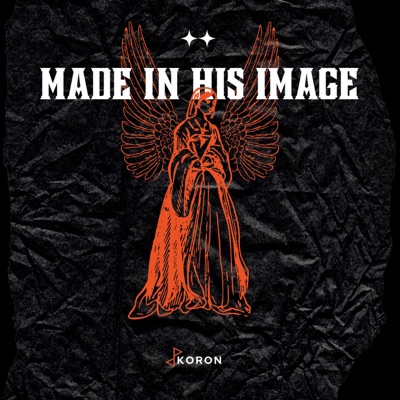 Made In His Image - Single