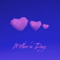 Mother's Day (feat. Brototype & Rough Biscuits) - Single - Leggy17