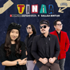 Tania (feat. Sallsa Bintan) - 3 Pemuda Berbahaya