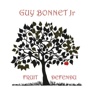 Fruit Défendu (feat. Guy Bonnet)