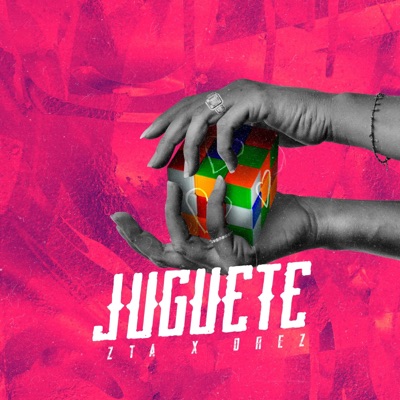 Juguete (feat. Drez) - Single