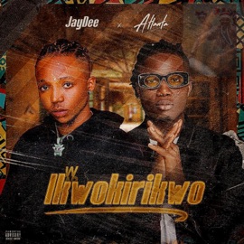 Ikwokirikwo (feat. Atlanta) Jaydee bombshell