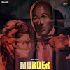 Murder - Real Boss