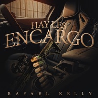 Hay Les Encargo - Single - Rafael Kelly