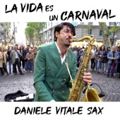 La Vida Es Un Carnaval (Sax Version) artwork