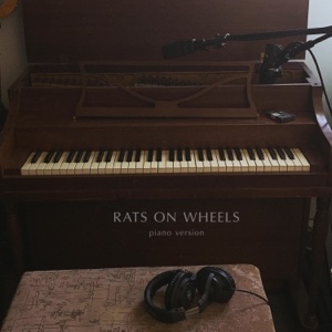 Rats On Wheels (piano version) - Single
