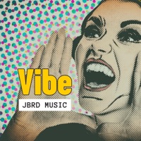 Vibe - Single - TheJBRD
