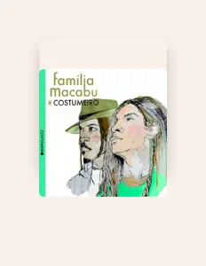 Listen to Família Macabu, watch music videos, read bio, see tour dates & more!