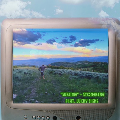 Sublime (feat. Lucky Signs) - Single