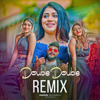 Double Double (Remix) - Single - Dhanushka Maduwantha & Evo Beats