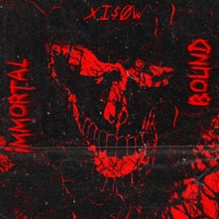 Immortal Bound - Single - XI$OW