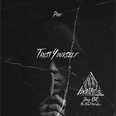 Trust Yourself (Trap Instrumental) - Single