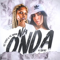 Na Onda - Single - MC Nerak & Mc Myres