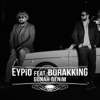 Günah Benim (feat. Burak King) - Eypio
