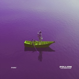 Follow (Alternate Take) [Remix] Phrv, Baron Jay & Clinton Flames