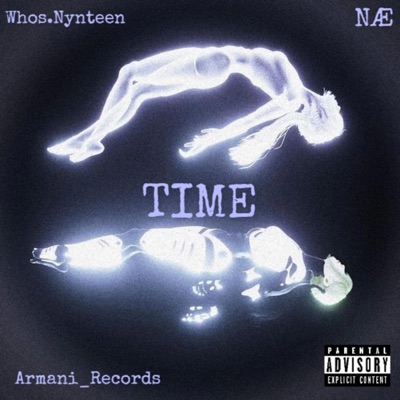 Time (feat. NÆ & Whos.Nynteen) - Single