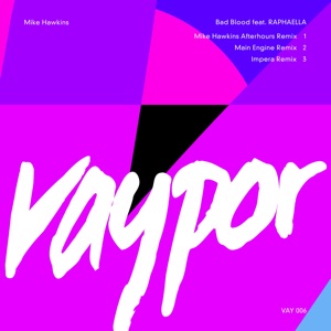 Bad Blood (feat. Raphaella) [Remixes] - Single