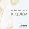 Tenebrae, Matthew Sharp & Kristian Kvalvaag - Requiem: I. Introit and Kyrie