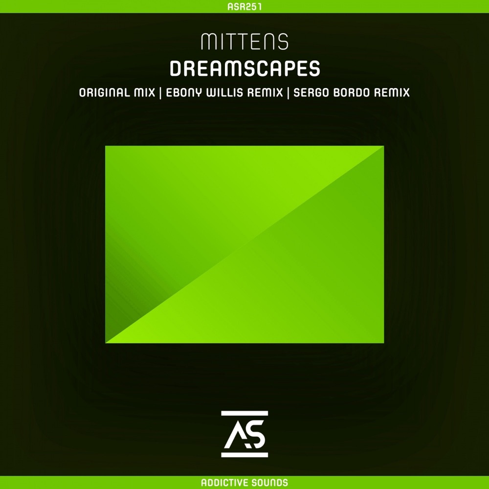 Обложка альбома «Dreamscapes - Single» — Mittens, Ebony Willis & SERGO BORDO