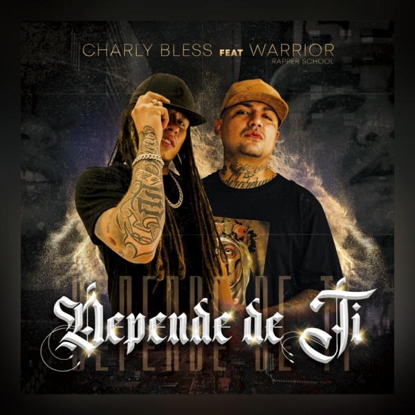 Depende de tí (feat. Warrior Rapper School)