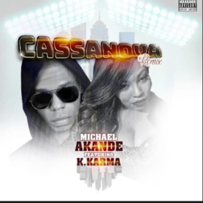 Cassanova (feat. K.Karma) [Remix] - Single