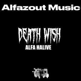 Death Wish Alfa Halive