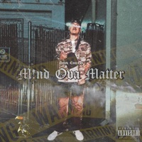 M!nd Ova Matter - Single - Ramii Z Le Don