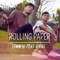 Rolling Paper (feat. Rivas) - Single - Tomm 98