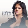 Veronica Isabel - Step Back