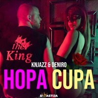 Hopa Cupa - Single - Knjazz & Deniro