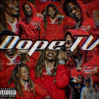 Dope TV - Single - Young E Class