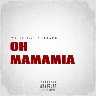 Oh mamamia - Single