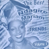 The Best Of Ndagire Mariam, Vol. 1 - Mariam Ndagire & The Trends Band