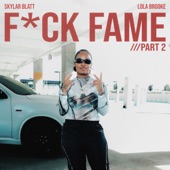 Fuck Fame, Pt. 2 (feat. Lola Brooke) artwork
