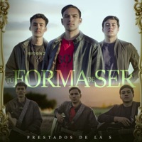 Tu Forma de Ser - Single - Prestados de la S