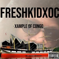 Xample Of Congo - Freshkidxoc