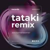 Tataki (Remix Version) - Abdulsamed Kahraman