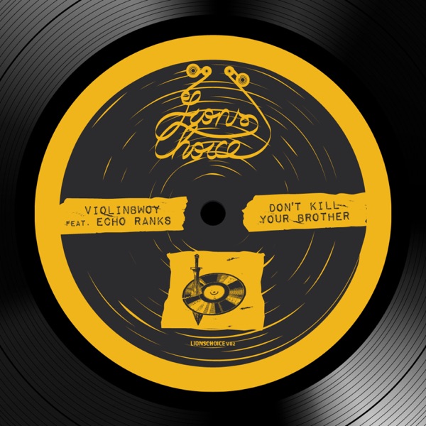 Don't Kill Your Brother - EP