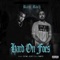 Hard on Foes (feat. SPM, Joey G & YMFE) - Rico Rich lyrics