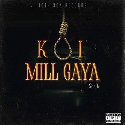 Koi Mill Gaya - Single