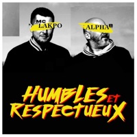 Humbles et Respectueux - EP - Mc Lakpo & Alpha B