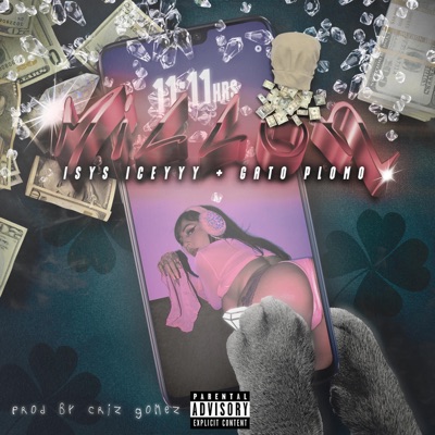 MILLON (feat. Gato Plomo & Criz Gomez) - Single