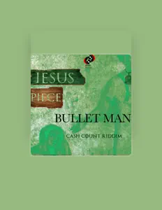 BULLET MAN dinle, müzik videolarını izle, biyografisini oku, tur tarihlerini ve daha fazlasını gör!