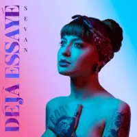 Déjà essayé — Sevan