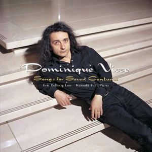Dominique Visse Sings for Seven Centuries