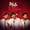 Prakash Saput, Kushal Belbase & Pratap Das - Mutu Katakkai